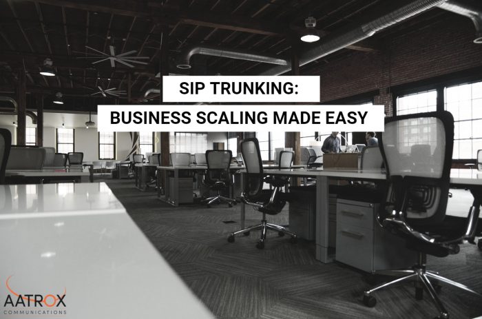 SIP Trunking business scaling