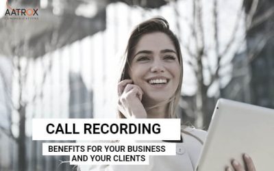 How Call Recording Can Benefit Your Business